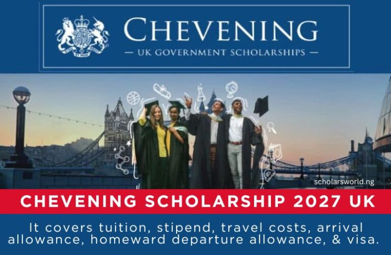 Chevening Scholarship 2027 Award in UK: Fully Funded Opportunity