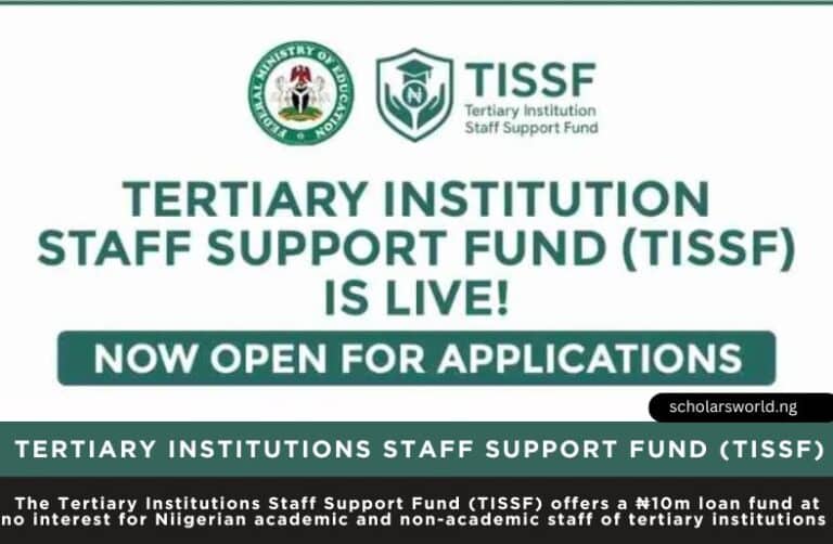 FG Tertiary Institutions Staff Support Fund (TISSF): ₦10m Interest-free