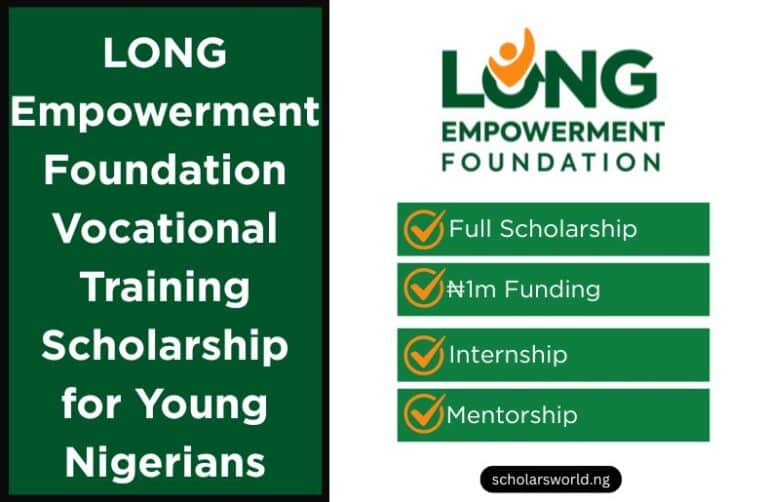 LONG Empowerment Foundation Vocational Training Scholarship: ₦1m Grant
