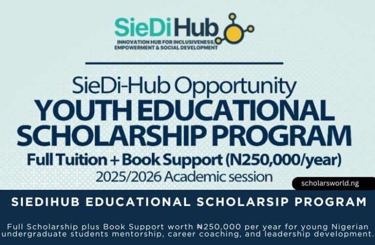SieDiHub Educational Scholarship Program 2026: ₦250,000 per year