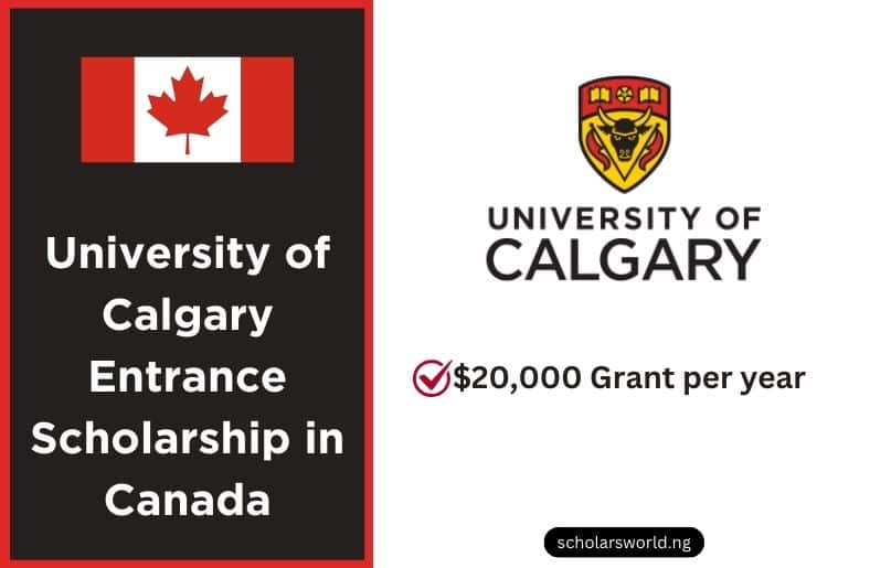 University of Calgary Entrance Scholarship in Canada