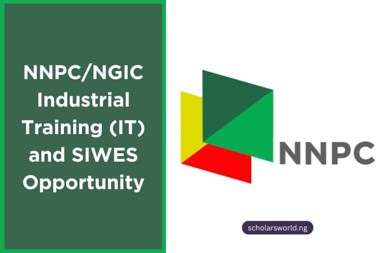 NNPC/NGIC Industrial Training (IT) and SIWES