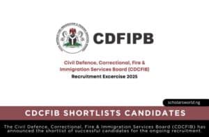 CDCFIB Shortlists Candidates for Fire Service, Civil Defence, Immigration, and Correctional Service Recruitments