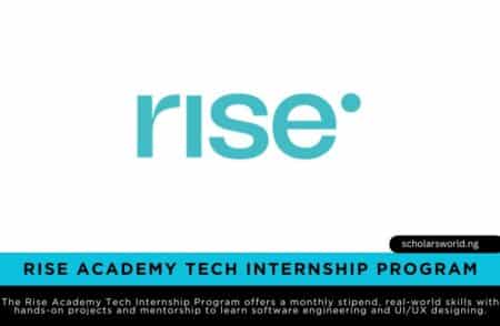 Rise Academy Tech Internship Program 2025: Career Opportunity ...