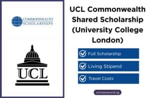 UCL Commonwealth Shared Scholarship 2026 in UK (University College London): Fully Funded Opportunity UCL Commonwealth Shared Scholarship
