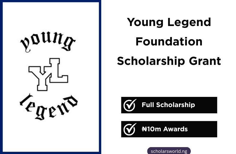 Young Legend Foundation Scholarship Grant