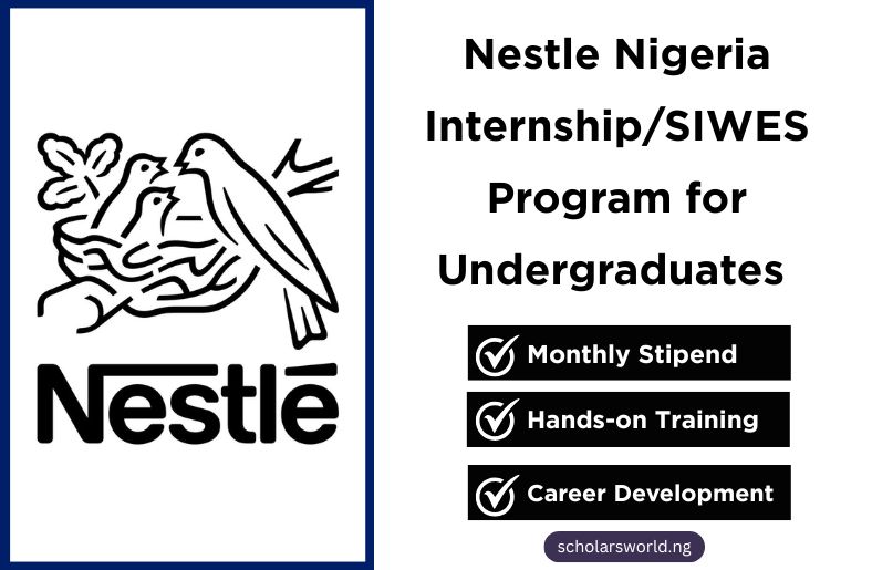 Nestle SIWES/Internship Program