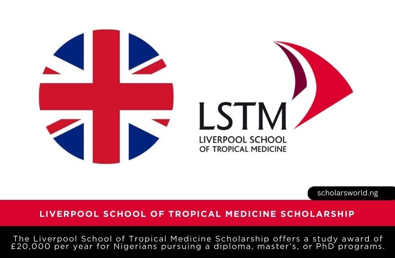 Liverpool School of Tropical Medicine Scholarship