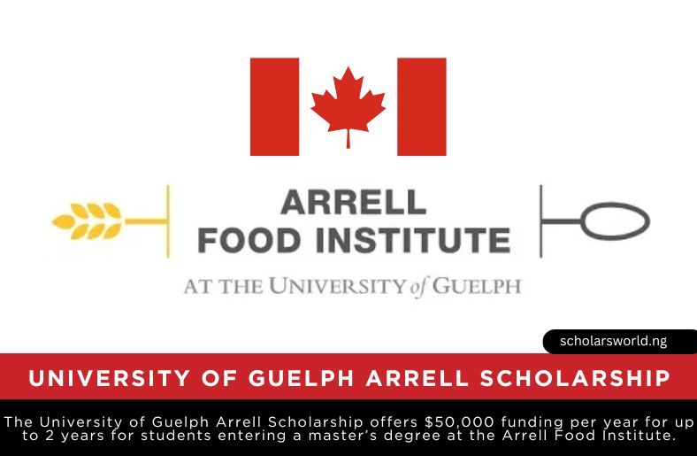 University of Guelph Arrell Scholarship