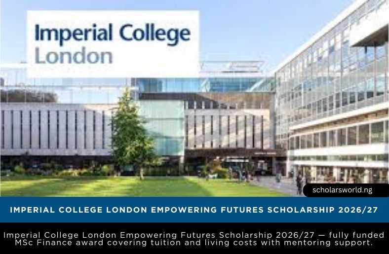 Imperial College London Empowering Futures Scholarship 2026/27