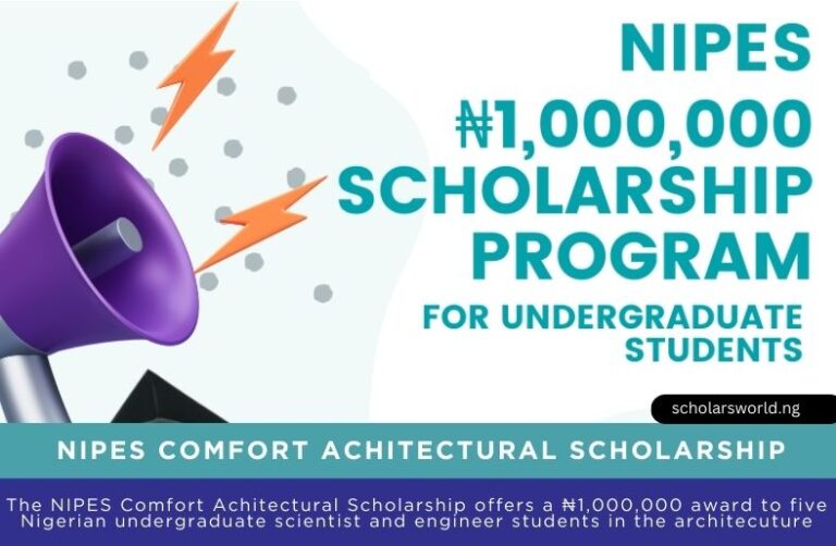 NIPES Comfort Architectural Finishing Limited Scholarship 2026 (APPLY)