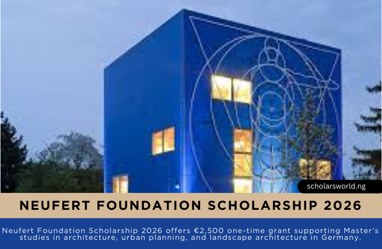 Neufert Foundation Scholarship 2026