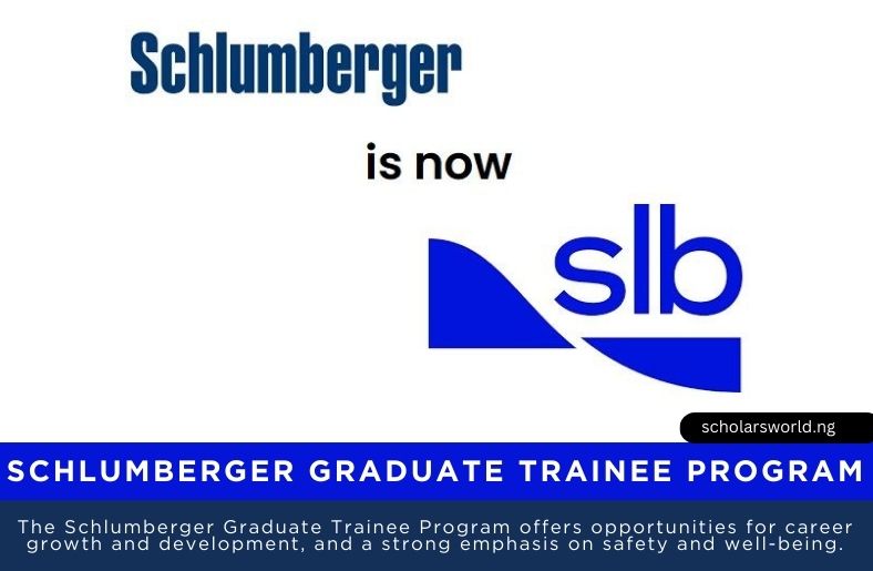 Schlumberger Graduate Trainee Program