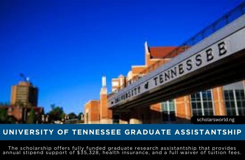 University of Tennessee Graduate Assistantship