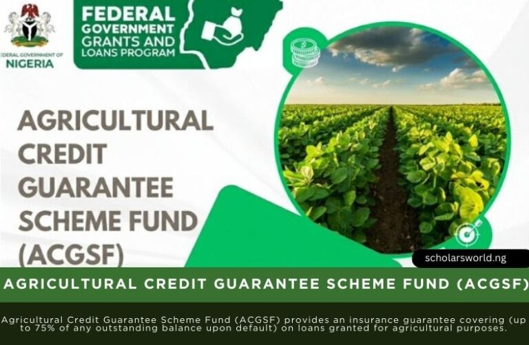 FGN Agricultural Credit Guarantee Scheme Fund (ACGSF) 2026 | Apply Now