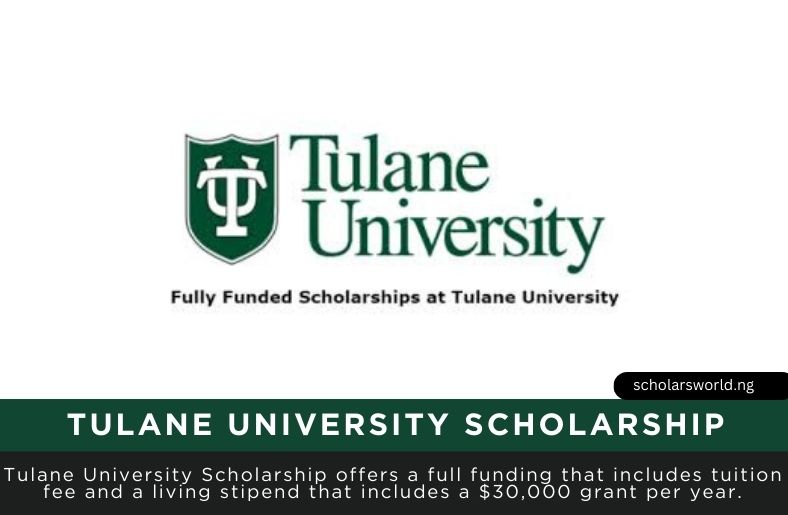 Tulane University Scholarship