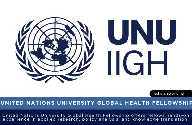 United Nations University Global Health Fellowship