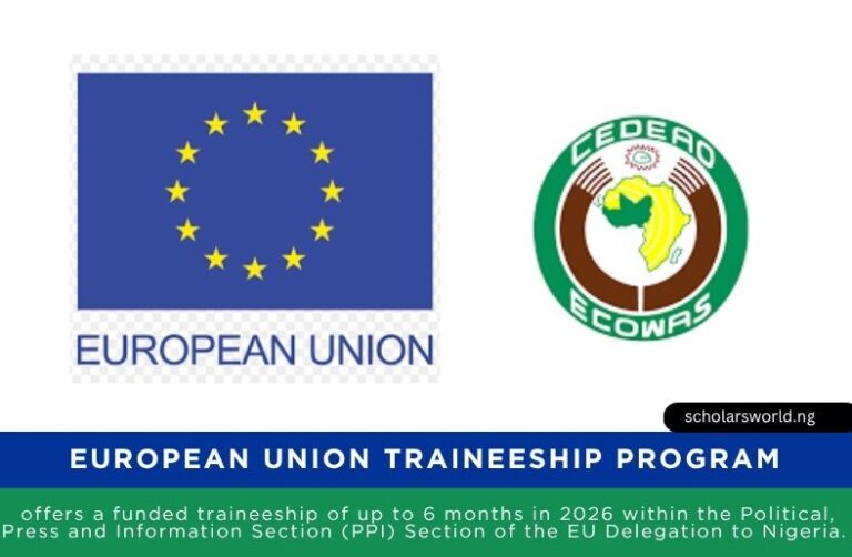 2026 European Union Traineeship Program Delegation to Nigeria and ECOWAS | Funded Opportunity in Abuja