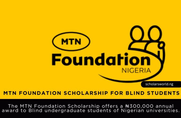 MTN Foundation Scholarship for Blind Students (MTNF SBS) 2026