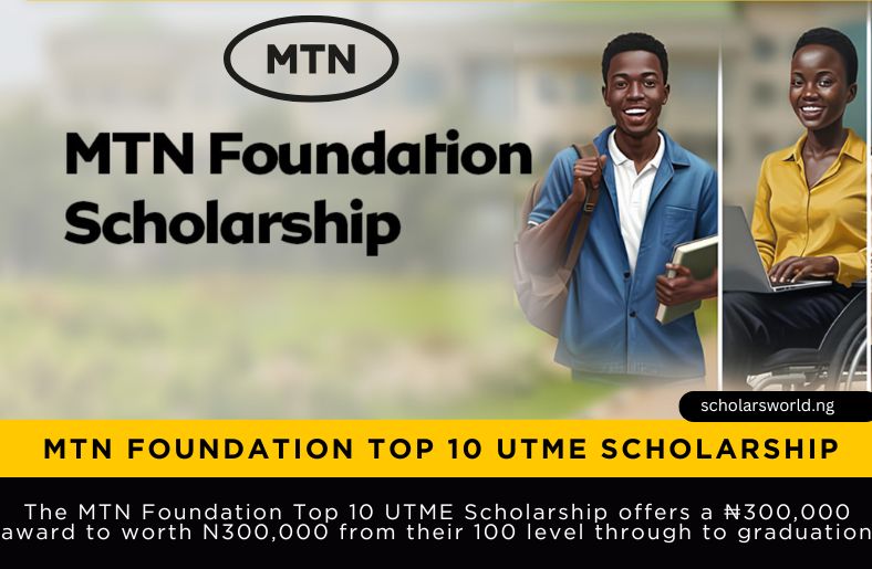 MTN Foundation Top 10 UTME Scholarship