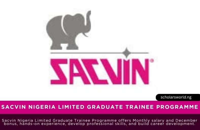 Sacvin Nigeria Limited Graduate Trainee Programme