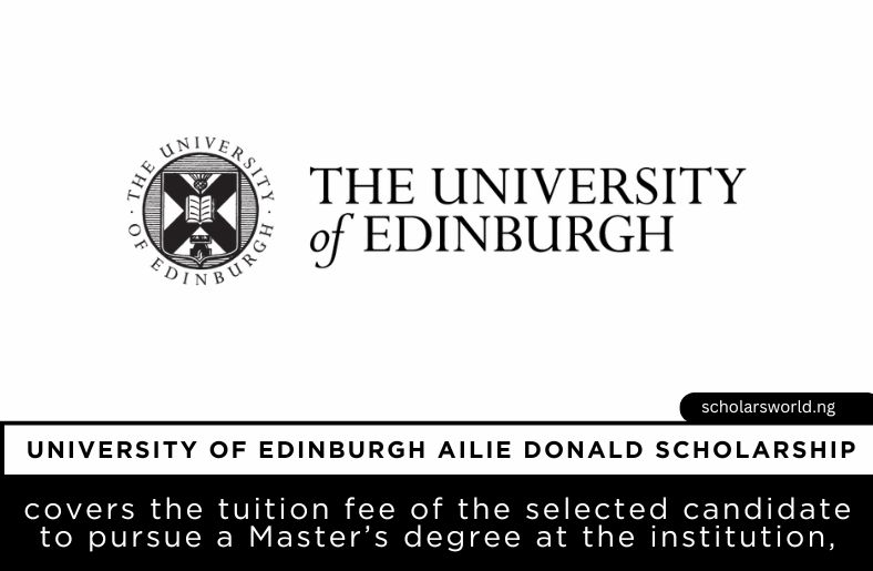 University of Edinburgh Ailie Donald Scholarship