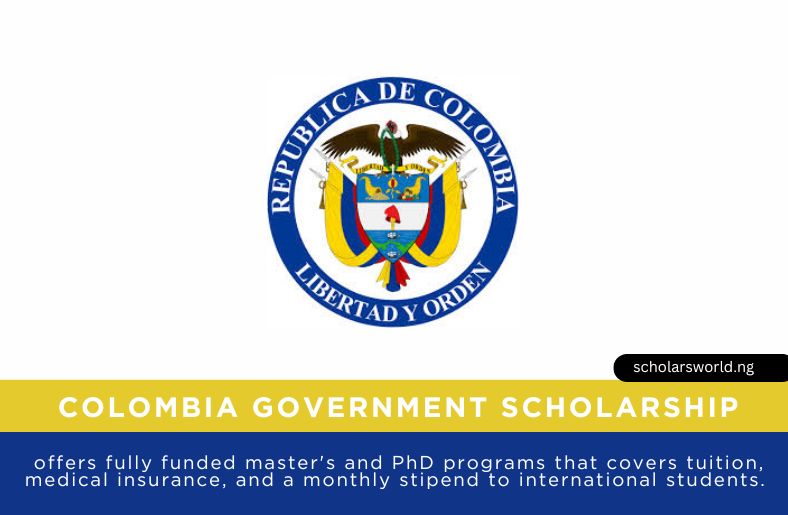 Colombia Government Scholarship