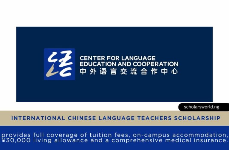 International Chinese Language Teachers Scholarship 2026: Fully Funded