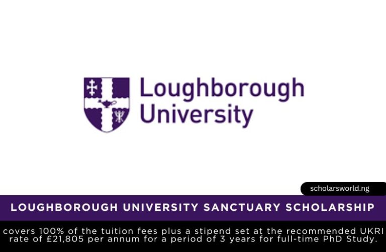Loughborough University Sanctuary Scholarship 2026: How to Apply
