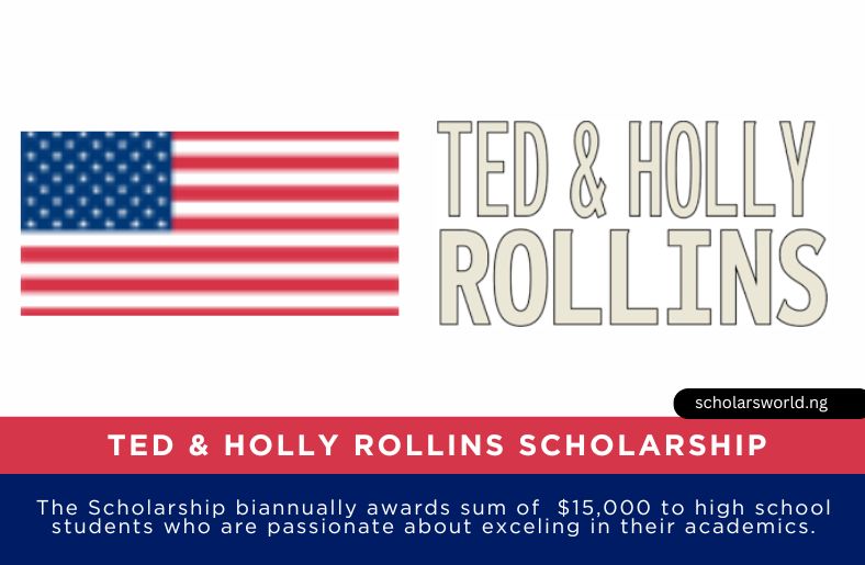 Ted and Holly Rollins Scholarship