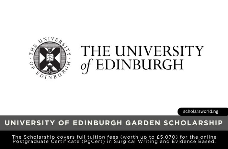 University of Edinburgh Garden Scholarship 2026 in UK: Full Application Guide