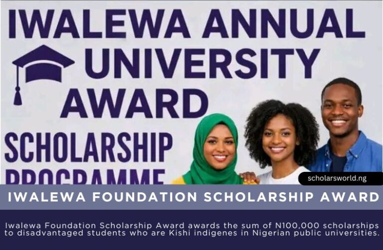 Iwalewa Foundation Scholarship Award 2026: Eligibility Criteria