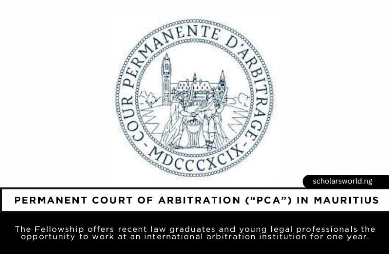Permanent Court of Arbitration (PCA) Mauritius Fellowship 2026: Fully Funded
