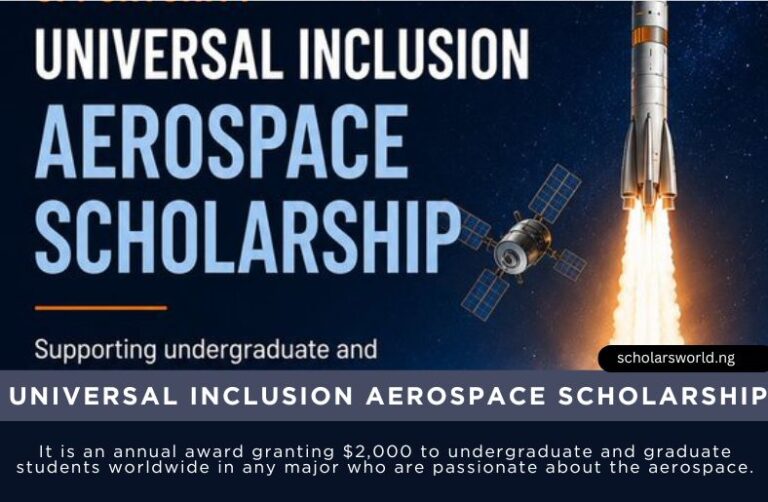 Universal Inclusion Aerospace Scholarship 2026: Awards $2,000 Scholarship Fund