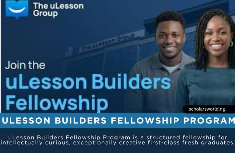 uLesson Builders Fellowship Program 2026: Career Development Program for Fresh Graduates