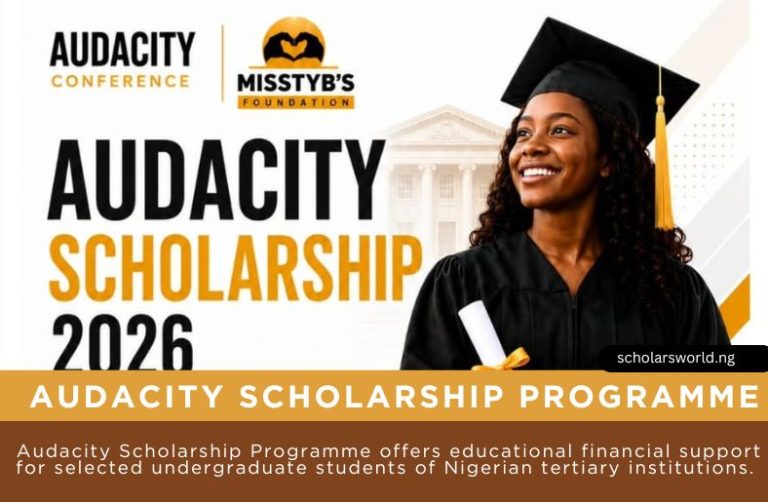 Audacity Scholarship Programme 2026: Scholarship Support For Nigerian Students