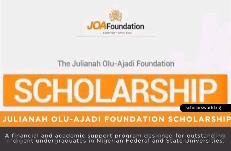 2026 Julianah Olu Ajadi (JOA) Foundation Scholarship: How to Apply