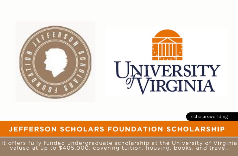 Jefferson Scholars Foundation Scholarship