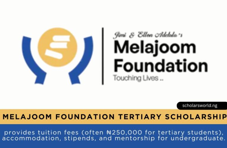Melajoom Foundation Scholarship 2026 for Undergraduates: Up to ₦250,000 Funds