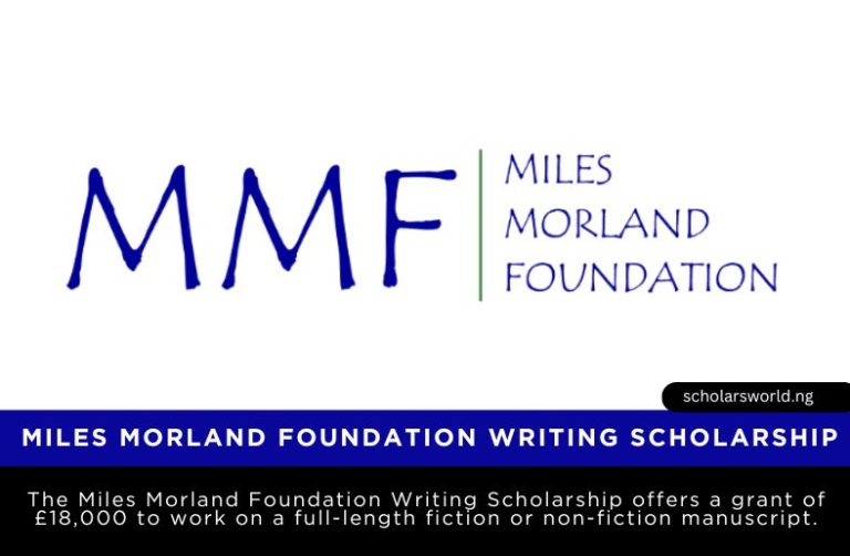 Miles Morland Foundation Scholarship 2026 for Africans (£18,000 Grant)