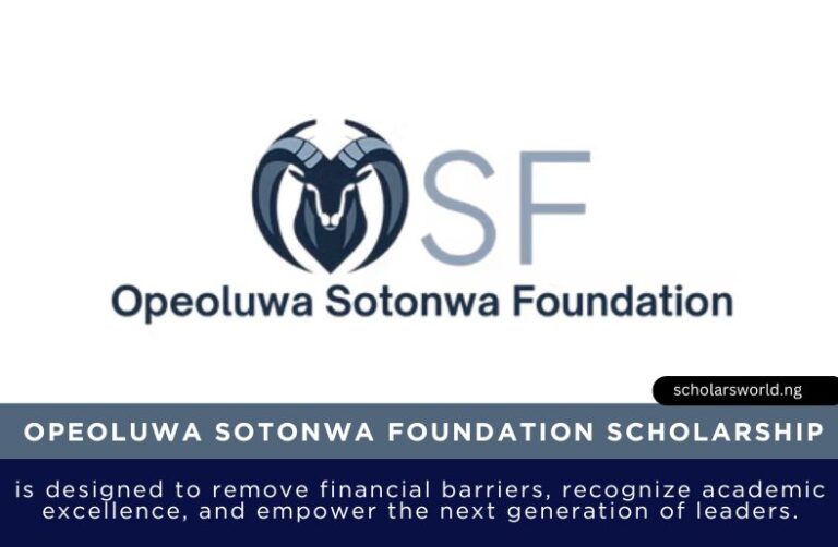 Opeoluwa Sotonwa Foundation Scholarship 2026: Apply Now