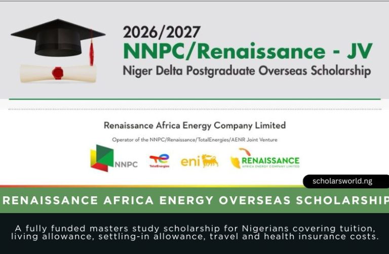 NNPC/Renaissance Africa Energy Overseas Scholarship in UK 2026 For Nigerians (Fully Funded Opportunity)