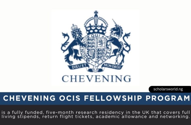 2027 Chevening OCIS Fellowship Program (Oxford Centre for Islamic Studies): Fully Funded