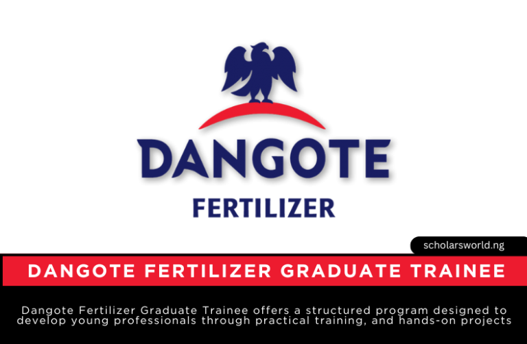2026 Dangote Fertilizer Graduate Trainee Program for Africans | Career Opportunity