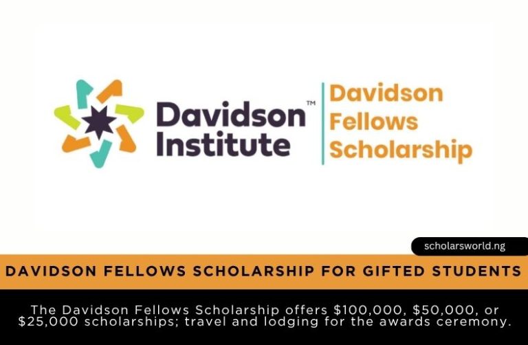 Davidson Fellows Scholarship 2027: $100,000 Scholarship for Gifted Students
