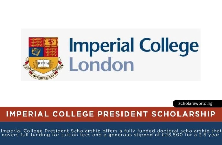 2027 Imperial College President Scholarship: Fully Funded