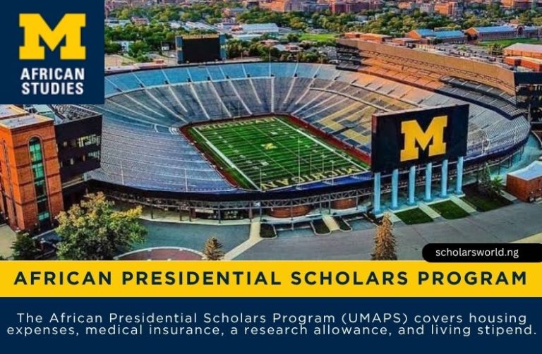 University of Michigan African Presidential Scholars Program (UMAPS) 2027: Fully Funded in USA