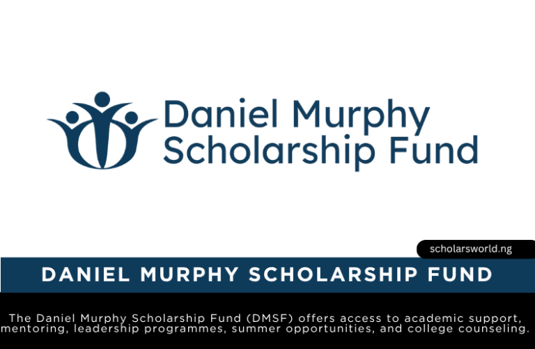 Daniel Murphy Scholarship Fund 2026: Eligibility, Requirements & How to Apply