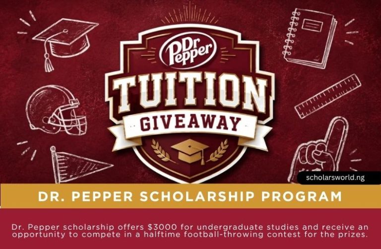 Dr Pepper Scholarship 2026: $100,000 Tuition Prize, Eligibility and How to Apply