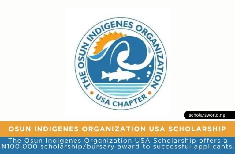 Osun Indigenes Organization USA Scholarship 2026: Offer Up to N100,000 Awards